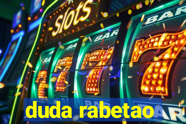 duda rabetao